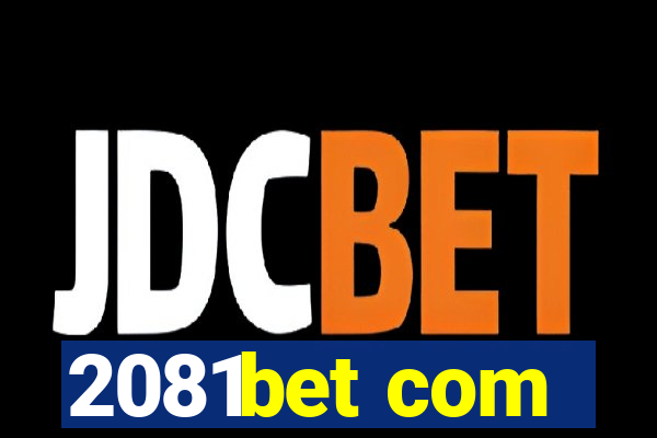 2081bet com
